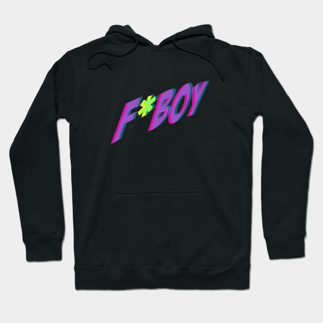 F*BOY Hoodie by LASTARR